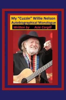 Book cover for My "Cuzin Willie" Nelson