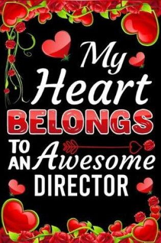 Cover of My Heart Belongs To An Awesome Director