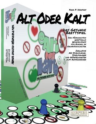 Book cover for Alt Oder Kalt - Das gesunde Brettspiel