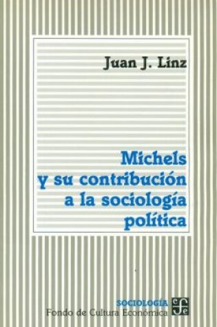 Cover of Michels y Su Contribucion a la Sociologia