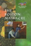Book cover for The Boston Massacre