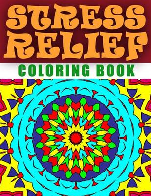 Book cover for STRESS RELIEF COLORING BOOK - Vol.1