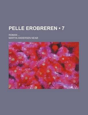 Book cover for Pelle Erobreren (7); Roman