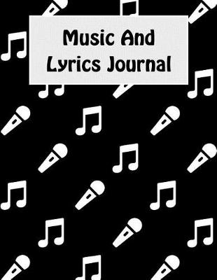 Book cover for Music And Lyrics Journal