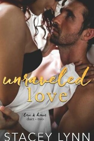 Cover of Unraveled Love