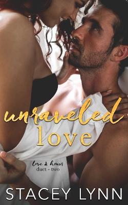 Book cover for Unraveled Love