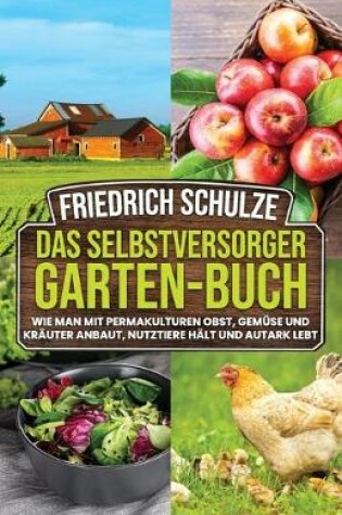 Cover of Das Selbstversorger-Garten-Buch