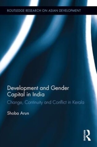 Cover of Development and Gender Capital in India