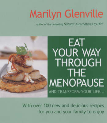 Book cover for Eat Your Way Through the Menopause