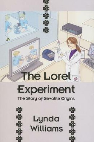 Cover of The Lorel Experiment