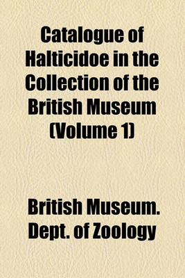 Book cover for Catalogue of Halticidoe in the Collection of the British Museum (Volume 1)