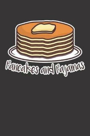 Cover of Pancakes And Pajamas