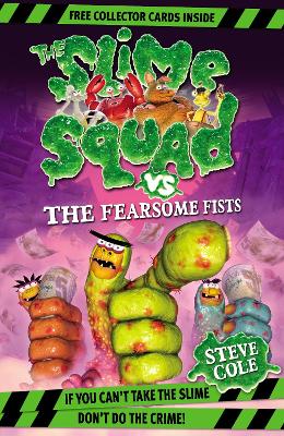Cover of Slime Squad Vs The Fearsome Fists