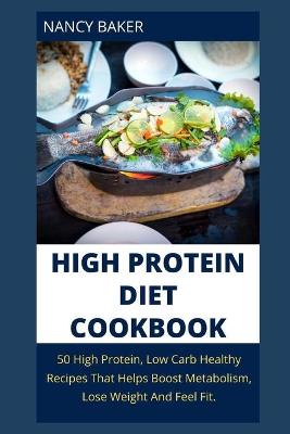Book cover for High Protein Diet Cookbook