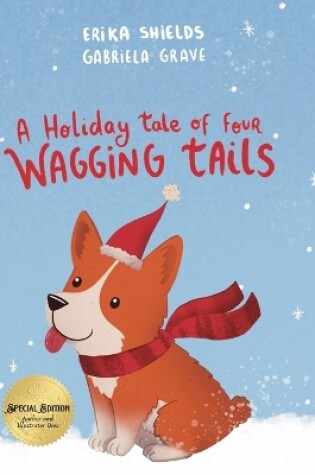 Cover of A Holiday Tale of Four Wagging Tails