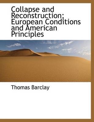 Book cover for Collapse and Reconstruction; European Conditions and American Principles