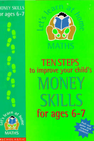 Cover of Ten Steps to Improve Your Child's Money Skills