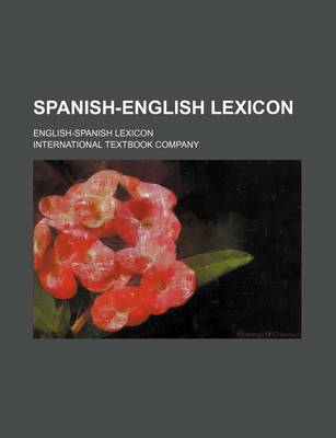 Book cover for Spanish-English Lexicon; English-Spanish Lexicon