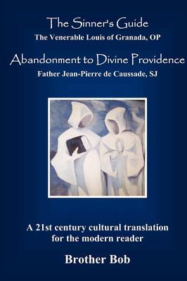 Book cover for The Sinner's Guide and Abandonment to Divine Providence