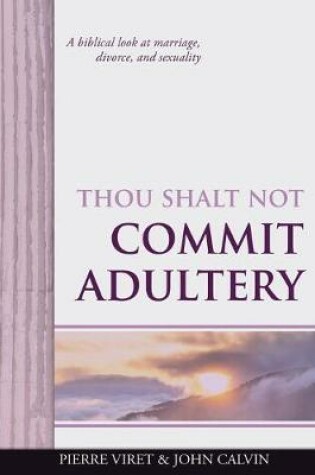 Cover of Thou Shalt Not Commit Adultery