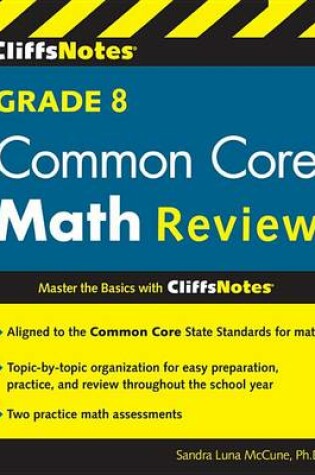 Cover of CliffsNotes Grade 8 Common Core Math Review