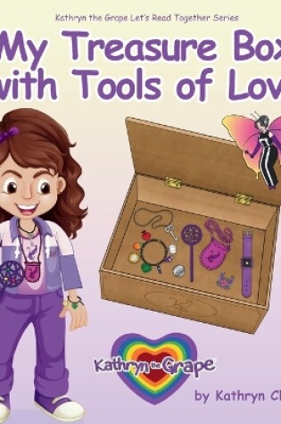 Cover of My Treasure Box with Tools of Love