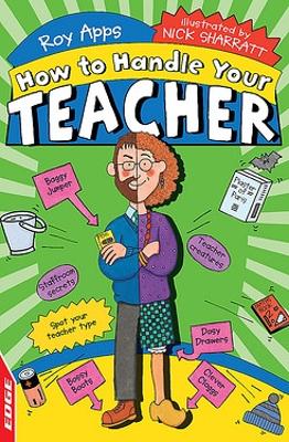 Book cover for EDGE: How to Handle Your Teacher