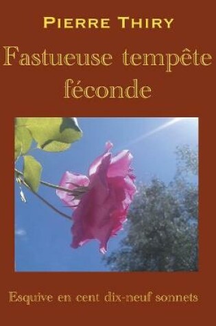 Cover of Fastueuse tempête féconde