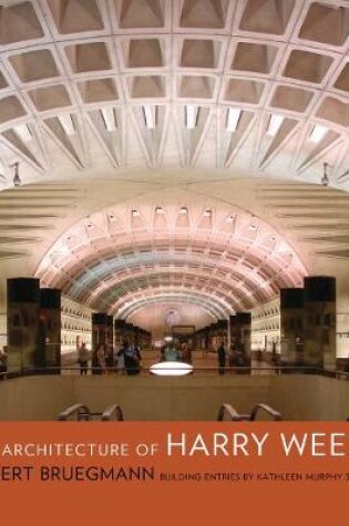 Cover of The Architecture of Harry Weese