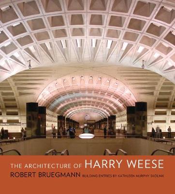 Book cover for The Architecture of Harry Weese