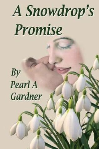 Cover of A Snowdrop's Promise