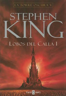 Book cover for La Torre Oscura V: Lobos del Calla 1