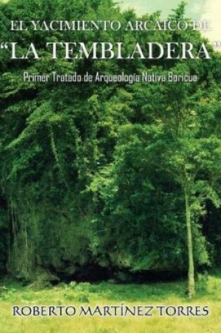 Cover of El Yacimiento Arcaico de La Tembladera