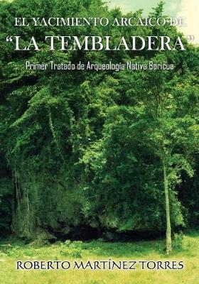 Book cover for El Yacimiento Arcaico de La Tembladera