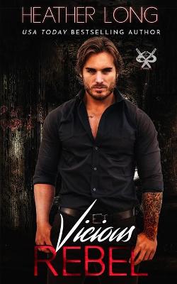Book cover for Vicious Rebel