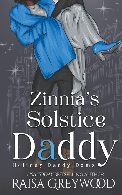 Cover of Zinnia's Solstice Daddy