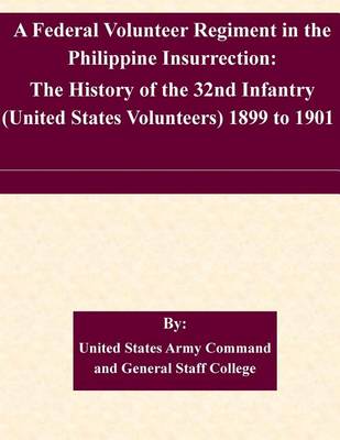 Book cover for A Federal Volunteer Regiment in the Philippine Insurrection