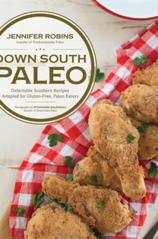 Cover of Down South Paleo