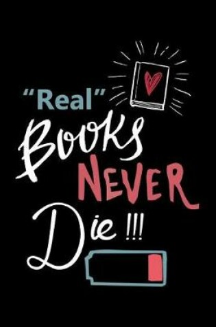 Cover of Real Books Never Dies
