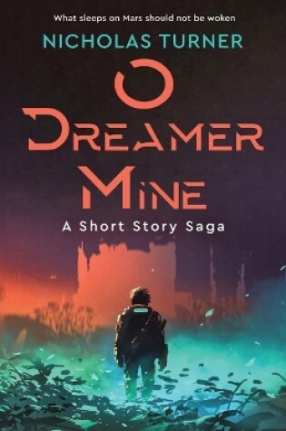 Cover of O Dreamer Mine