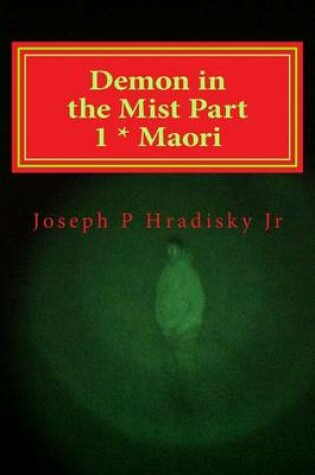Cover of Demon in the Mist Part 1 * Maori