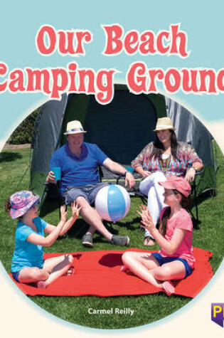 Cover of Our Beach Camping Ground