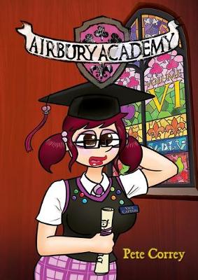 Cover of Airbury Academy Volume VI