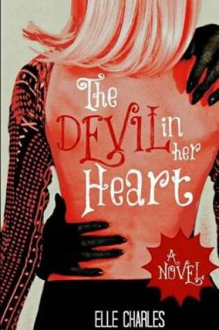 Cover of The Devil In Her Heart