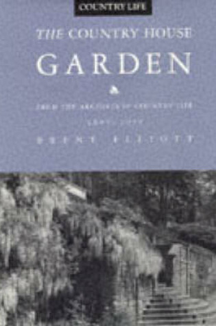 Cover of The Country House Garden