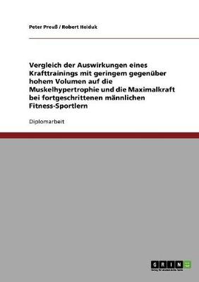 Book cover for Optimales Trainingsvolumen im Krafttraining. Geringes vs. hohes Volumen auf Muskelhypertrophie und Maximalkraft.