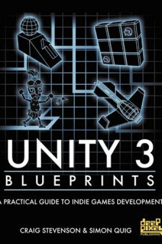 Cover of Unity 3 Blueprints