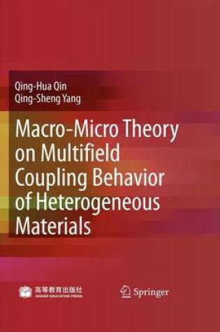 Cover of Macro-Micro Theory on Multifield Coupling Behavior of Heterogeneous Materials