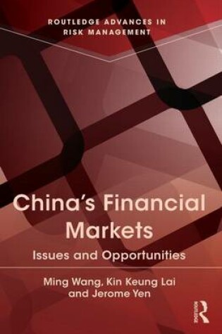 Cover of China\'s Financial Markets: Issues and Opportunities: Issues and Opportunities