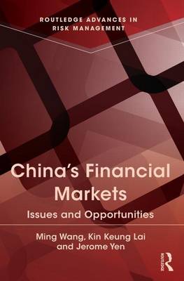 Book cover for China\'s Financial Markets: Issues and Opportunities: Issues and Opportunities